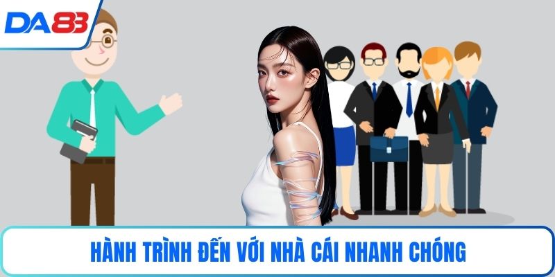 Hành trình đến với nhà cái nhanh chóng